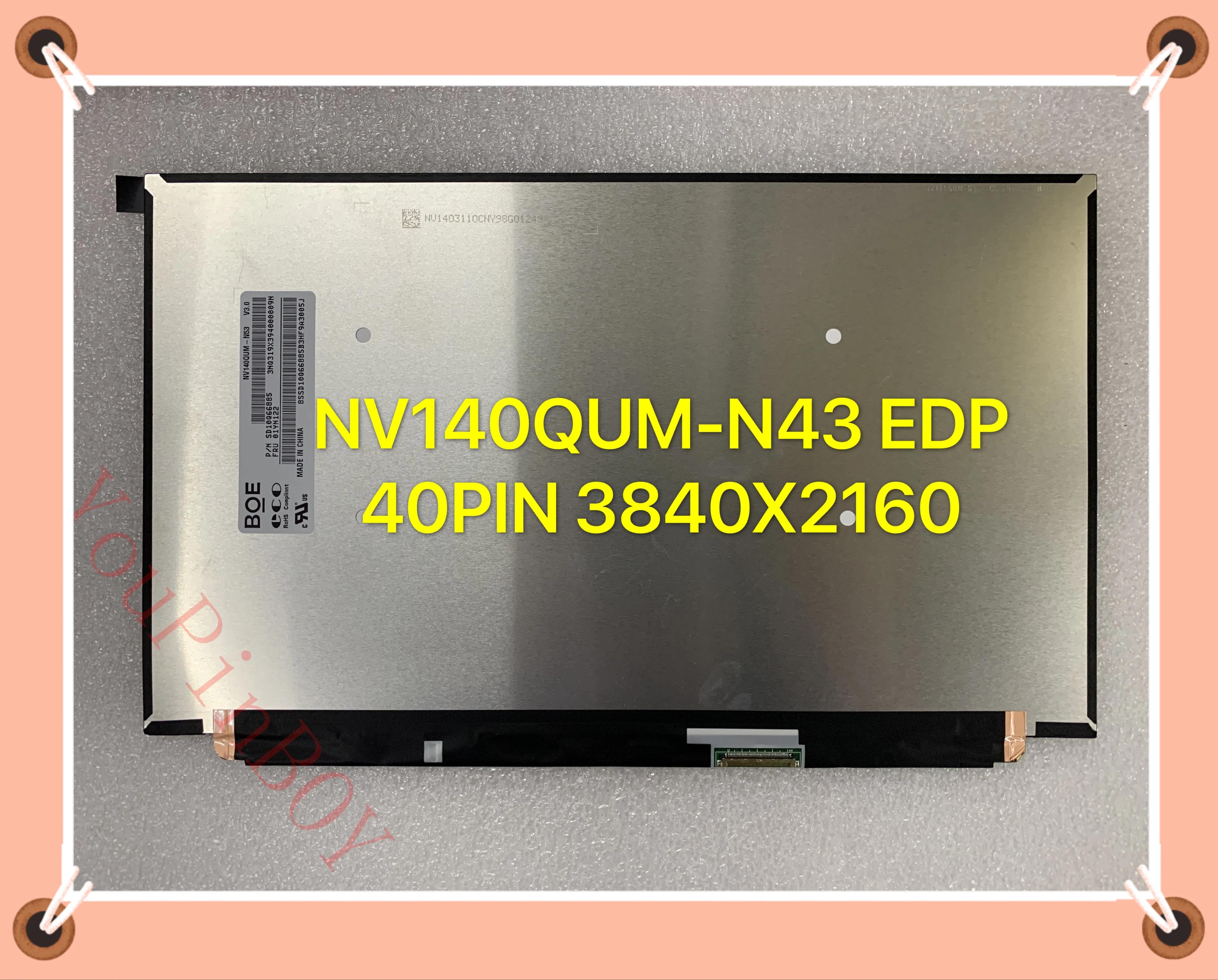 14 NV140QUM-N53  ġ LCD ÷ ȭ 3840*2160 EDP 40     FRU 01YN122